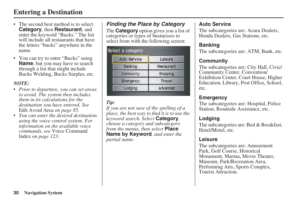 Entering a destination | HONDA 2008 Ridgeline 31SJC8100 User Manual | Page 31 / 136