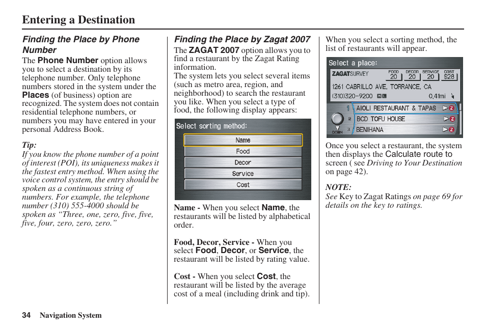 Entering a destination | HONDA 2008 Ridgeline 31SJC8100 User Manual | Page 35 / 136