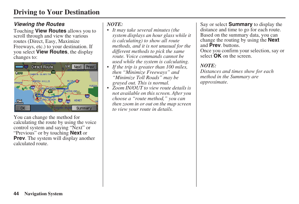 Driving to your destination | HONDA 2008 Ridgeline 31SJC8100 User Manual | Page 45 / 136