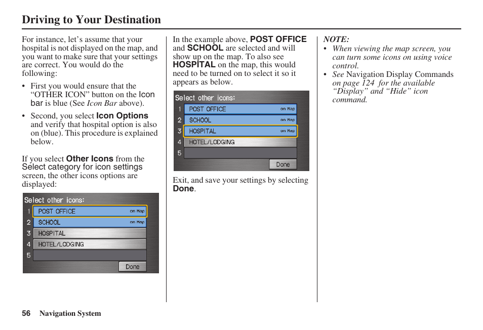 Driving to your destination | HONDA 2008 Ridgeline 31SJC8100 User Manual | Page 57 / 136