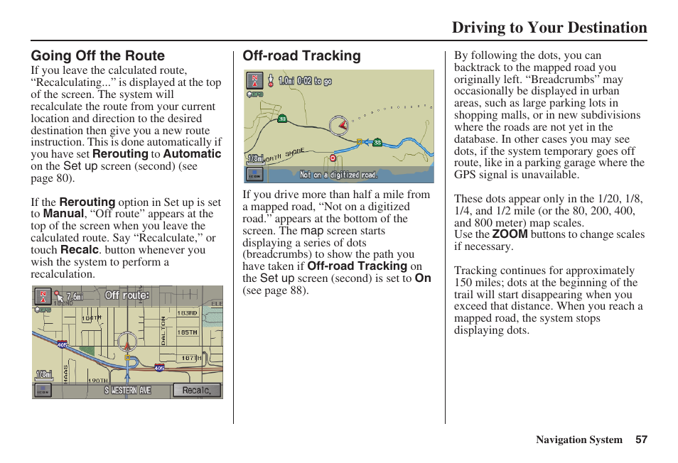 Driving to your destination | HONDA 2008 Ridgeline 31SJC8100 User Manual | Page 58 / 136