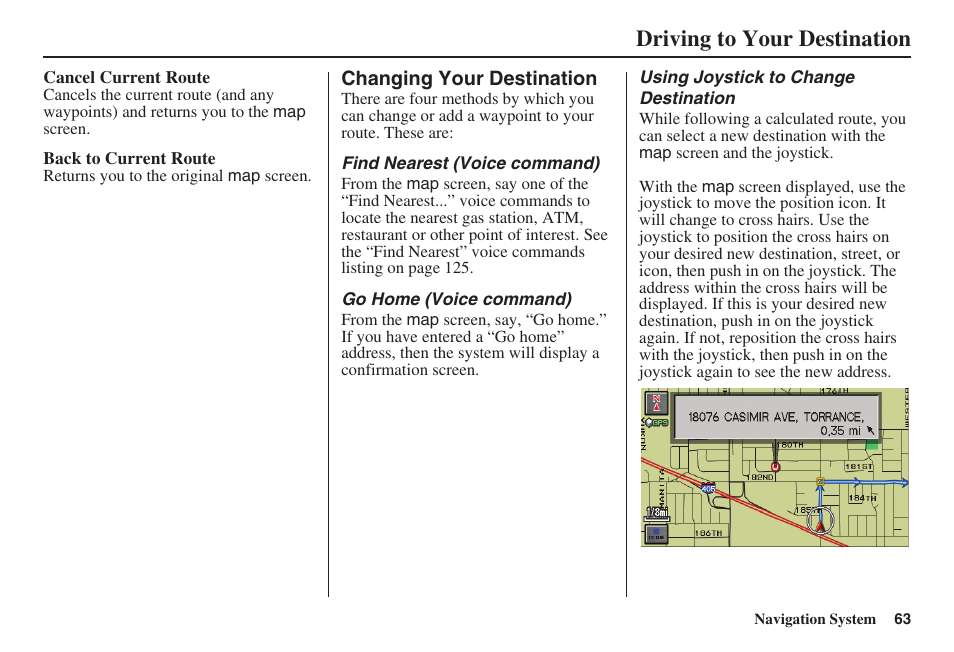 Driving to your destination | HONDA 2008 Ridgeline 31SJC8100 User Manual | Page 64 / 136