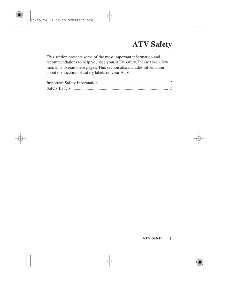 Atv safety | HONDA TRX420TE/FE User Manual | Page 9 / 236
