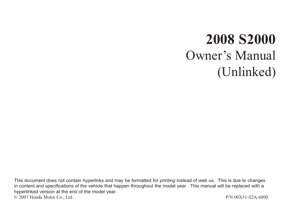 HONDA 2008 S2000 User Manual | 270 pages