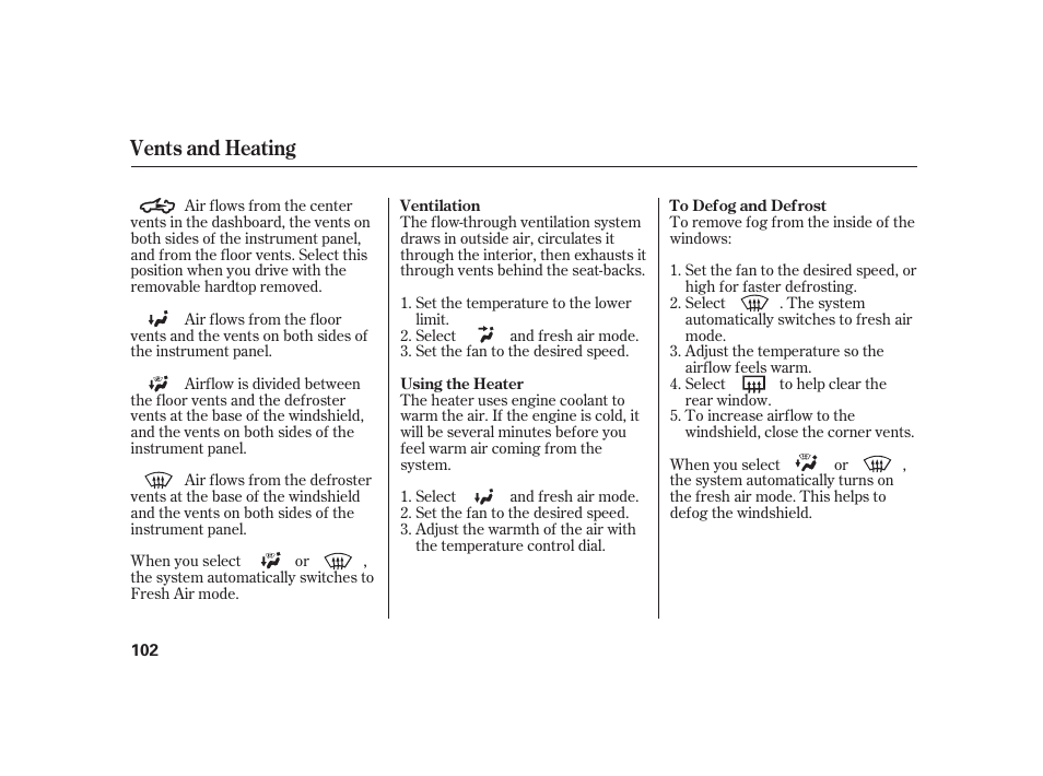 Vents and heating | HONDA 2008 S2000 User Manual | Page 108 / 270