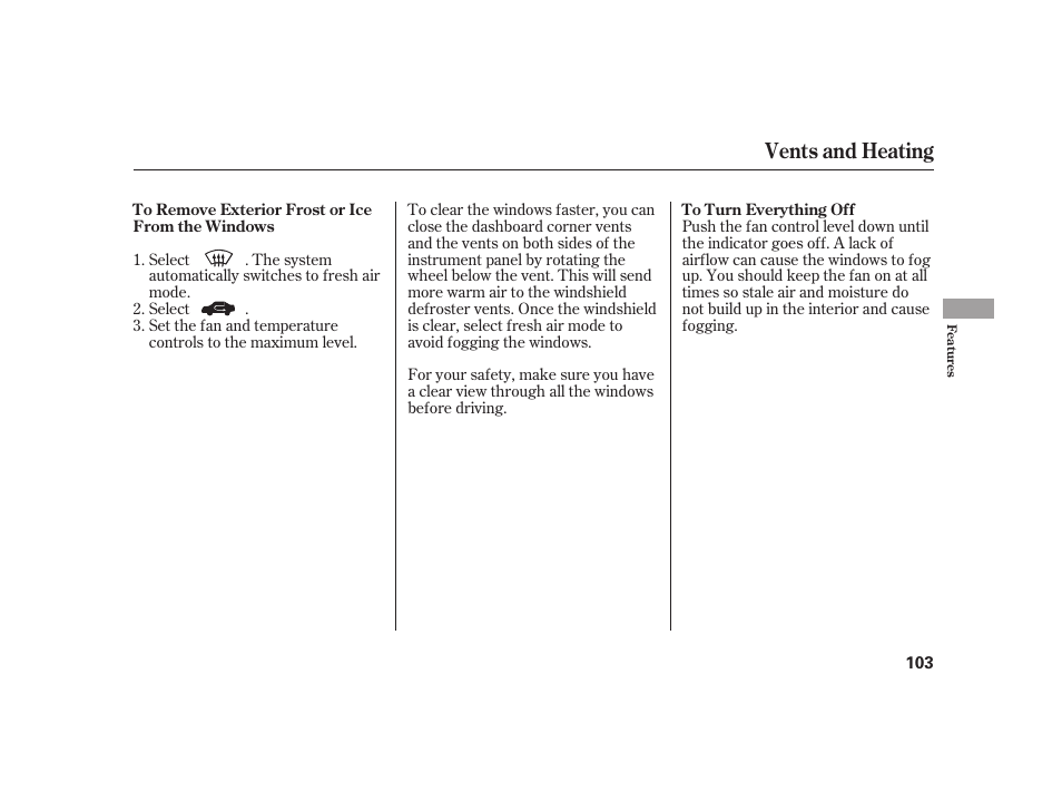 Vents and heating | HONDA 2008 S2000 User Manual | Page 109 / 270