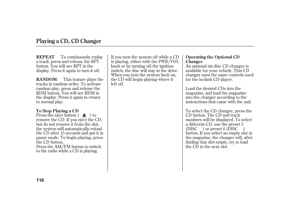 Playing a cd, cd changer | HONDA 2008 S2000 User Manual | Page 122 / 270