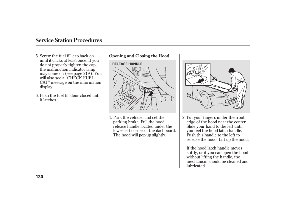 Service station procedures | HONDA 2008 S2000 User Manual | Page 136 / 270