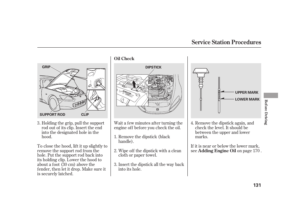 Service station procedures | HONDA 2008 S2000 User Manual | Page 137 / 270