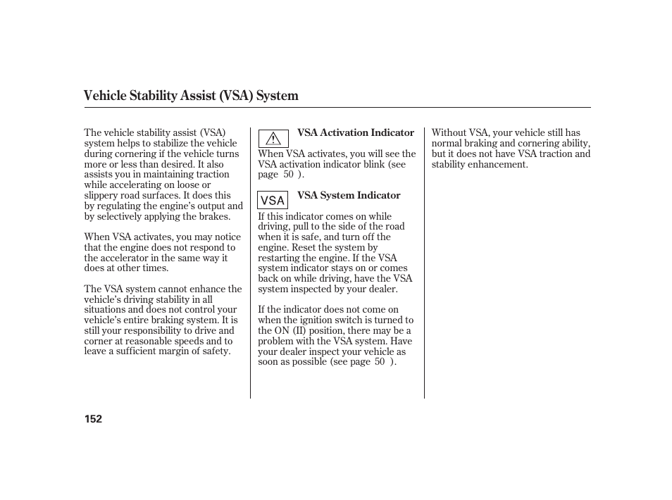 Vehicle stability assist (vsa) system | HONDA 2008 S2000 User Manual | Page 158 / 270