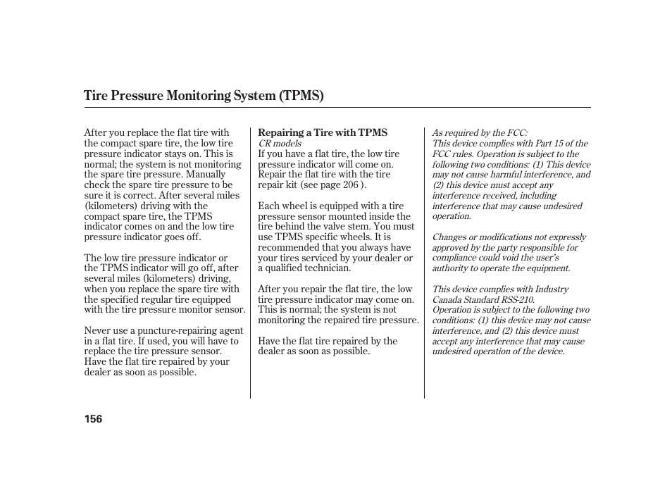 Tire pressure monitoring system (tpms) | HONDA 2008 S2000 User Manual | Page 162 / 270