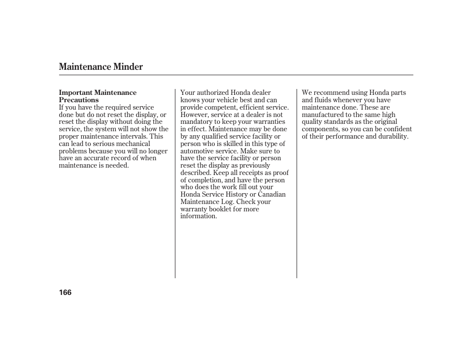 Maintenance minder | HONDA 2008 S2000 User Manual | Page 172 / 270