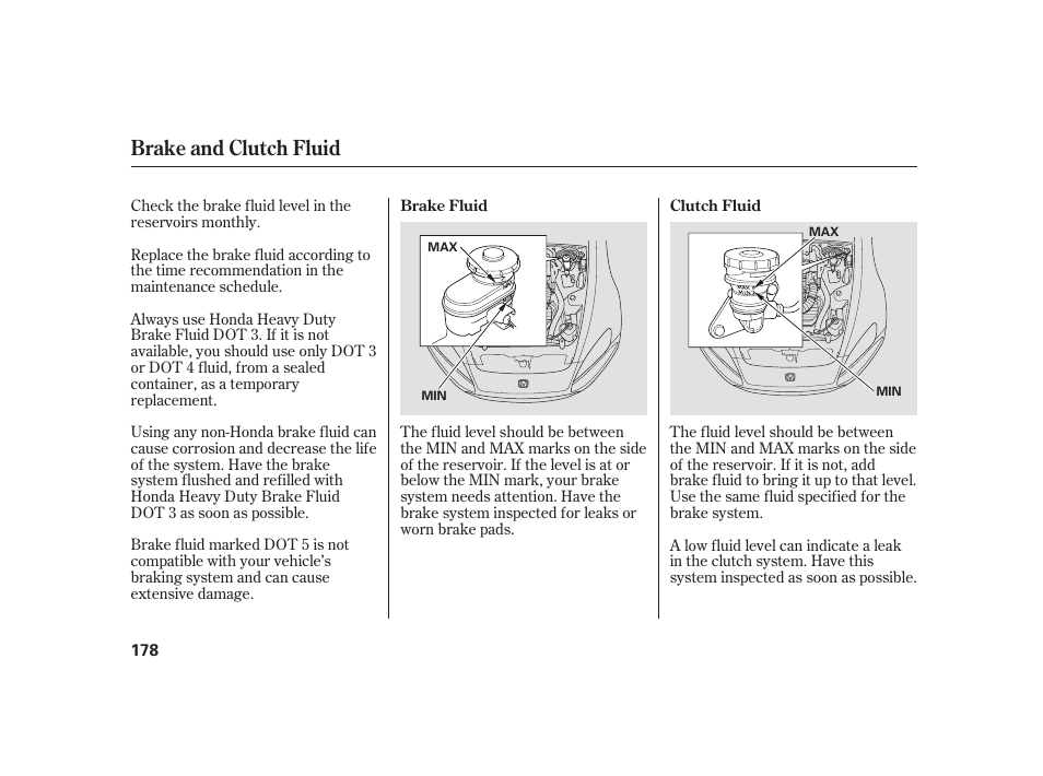 Brake and clutch fluid | HONDA 2008 S2000 User Manual | Page 184 / 270