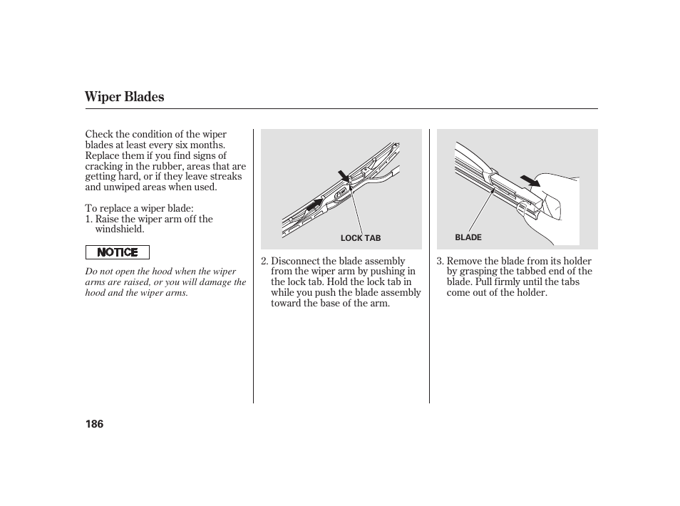 Wiper blades | HONDA 2008 S2000 User Manual | Page 192 / 270