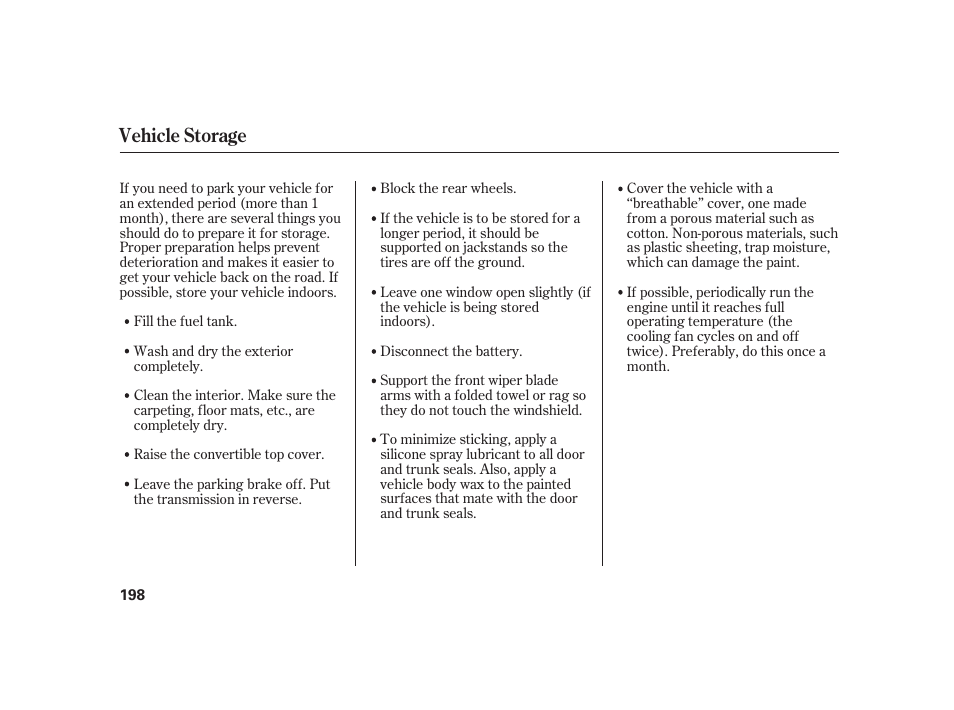 Vehicle storage | HONDA 2008 S2000 User Manual | Page 204 / 270