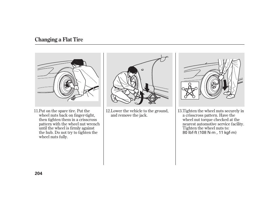 Changing a flat tire | HONDA 2008 S2000 User Manual | Page 210 / 270