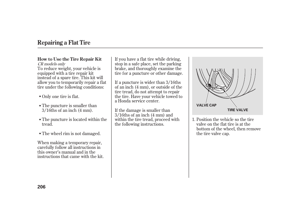 Repairing a flat tire | HONDA 2008 S2000 User Manual | Page 212 / 270