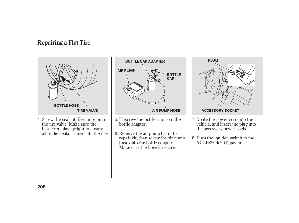 Repairing a flat tire | HONDA 2008 S2000 User Manual | Page 214 / 270