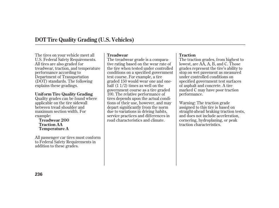 Dot tire quality grading (u.s. vehicles) | HONDA 2008 S2000 User Manual | Page 242 / 270