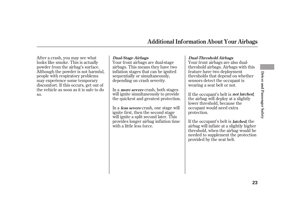 Additional information about your airbags | HONDA 2008 S2000 User Manual | Page 29 / 270