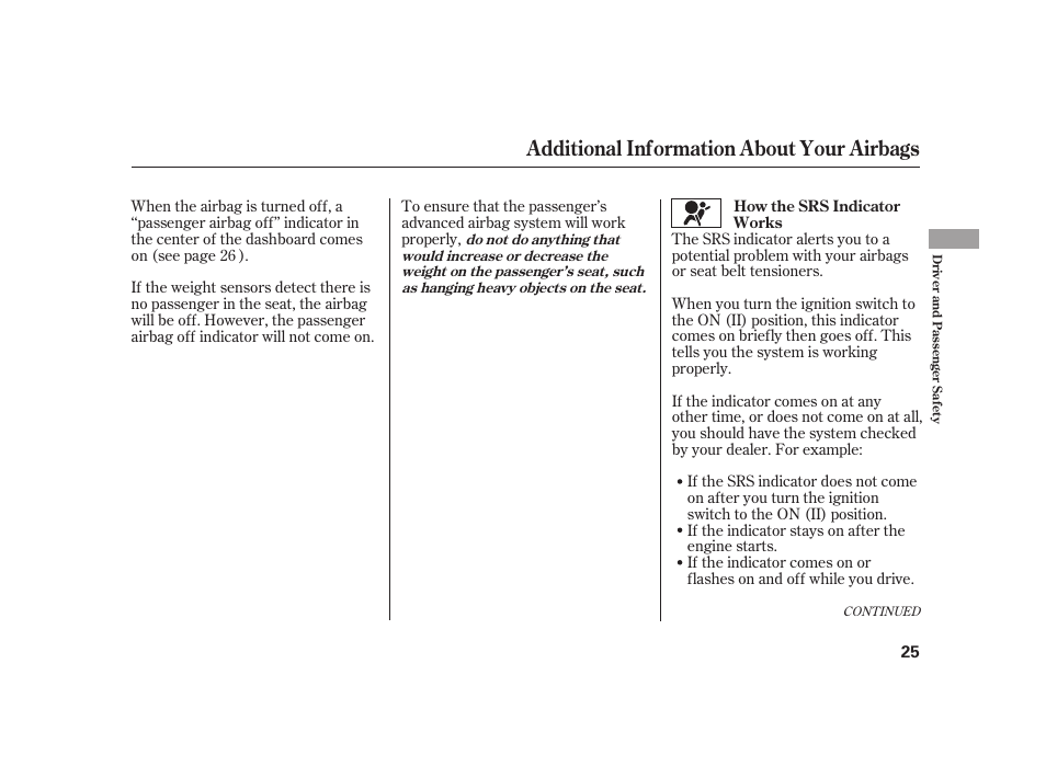 Additional information about your airbags | HONDA 2008 S2000 User Manual | Page 31 / 270