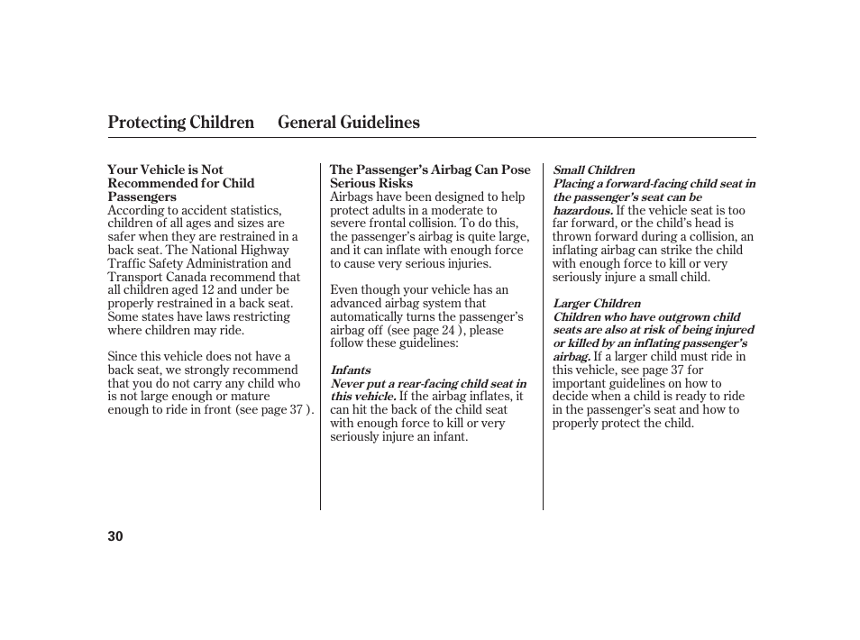 Protecting children general guidelines | HONDA 2008 S2000 User Manual | Page 36 / 270