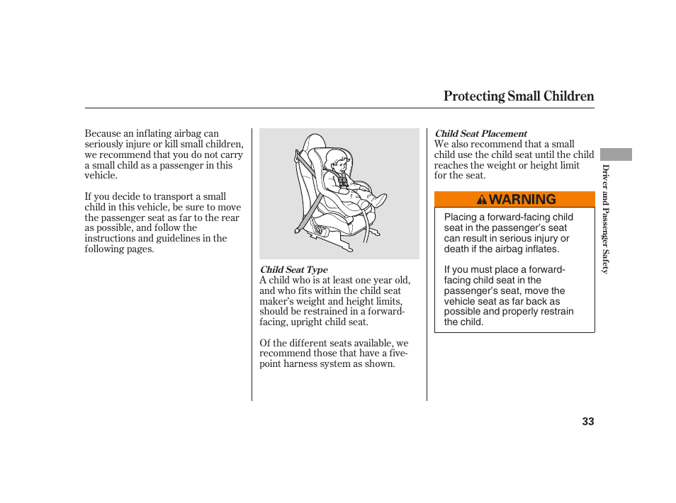 Protecting small children | HONDA 2008 S2000 User Manual | Page 39 / 270