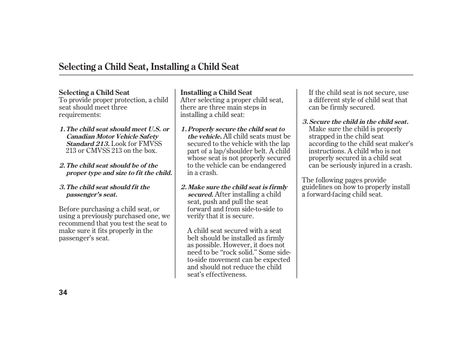 Selecting a child seat, installing a child seat | HONDA 2008 S2000 User Manual | Page 40 / 270