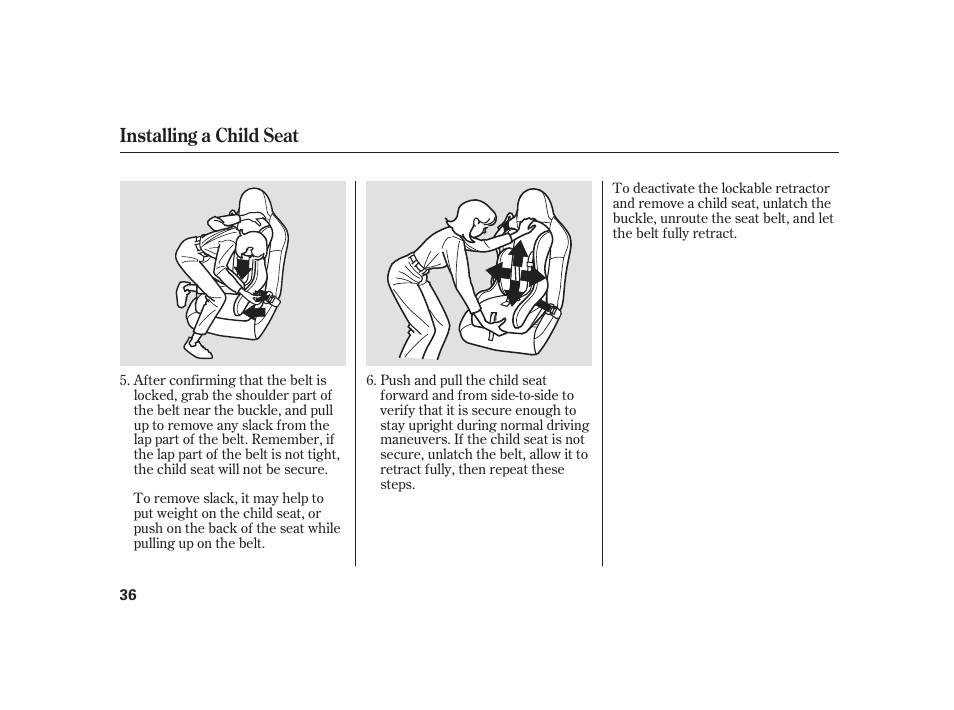 Installing a child seat | HONDA 2008 S2000 User Manual | Page 42 / 270