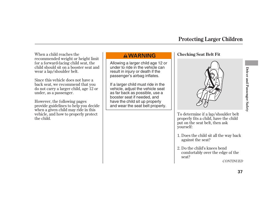 Protecting larger children | HONDA 2008 S2000 User Manual | Page 43 / 270