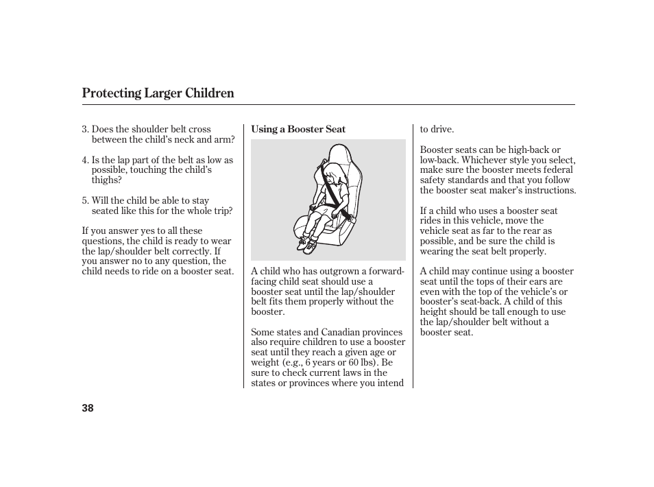 Protecting larger children | HONDA 2008 S2000 User Manual | Page 44 / 270