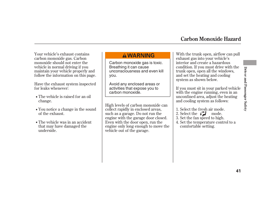 Carbon monoxide hazard | HONDA 2008 S2000 User Manual | Page 47 / 270