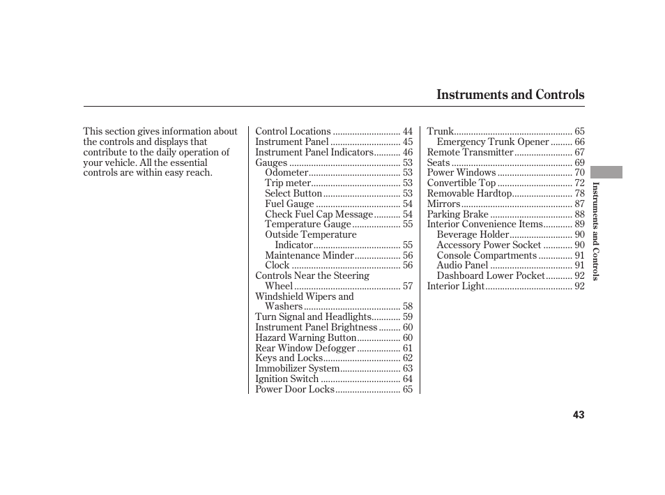 Instruments and controls | HONDA 2008 S2000 User Manual | Page 49 / 270