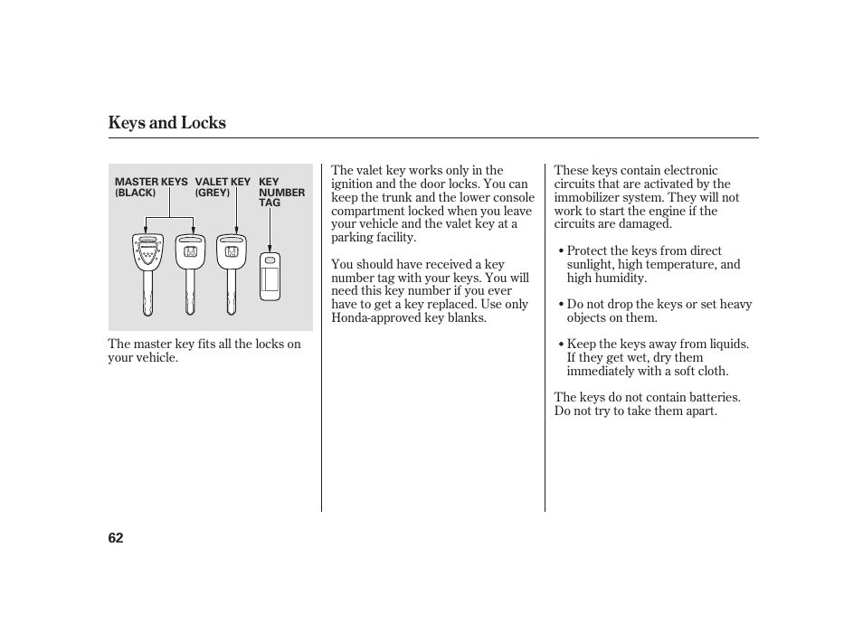 Keys and locks | HONDA 2008 S2000 User Manual | Page 68 / 270