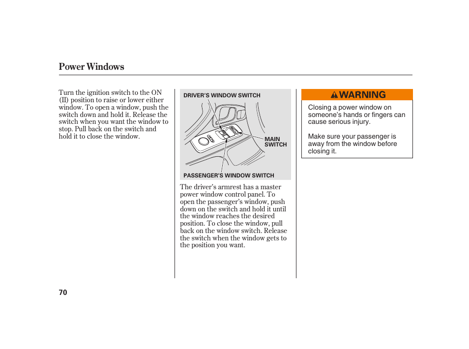 Power windows | HONDA 2008 S2000 User Manual | Page 76 / 270