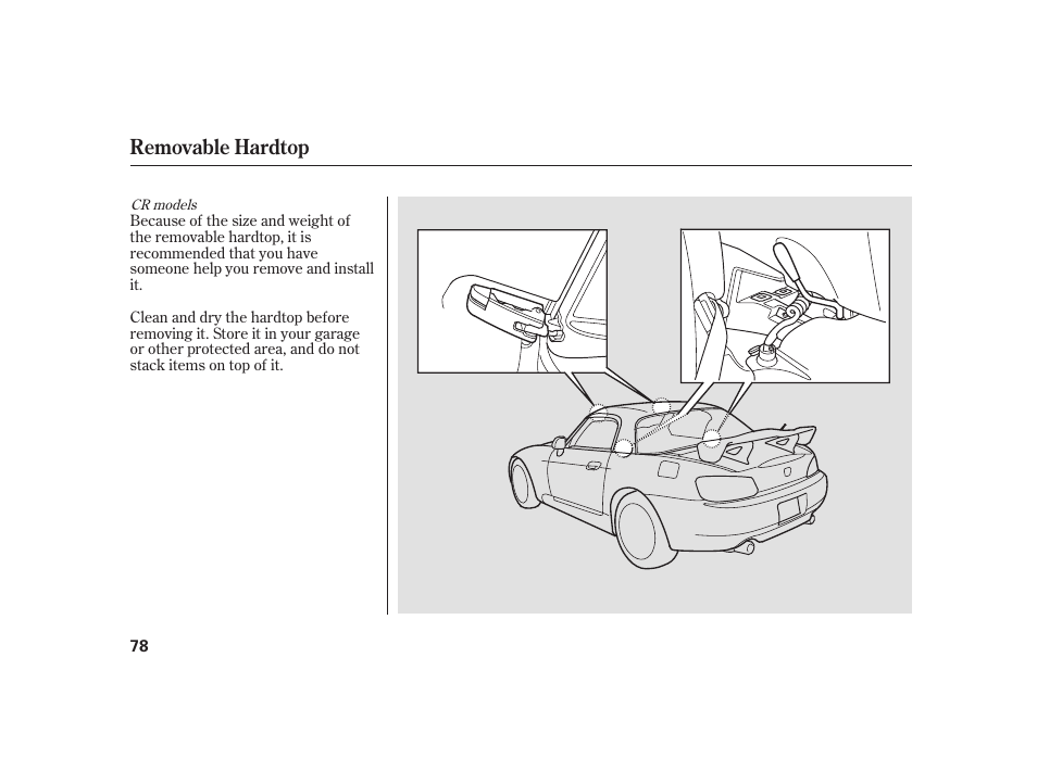 Removable hardtop | HONDA 2008 S2000 User Manual | Page 84 / 270