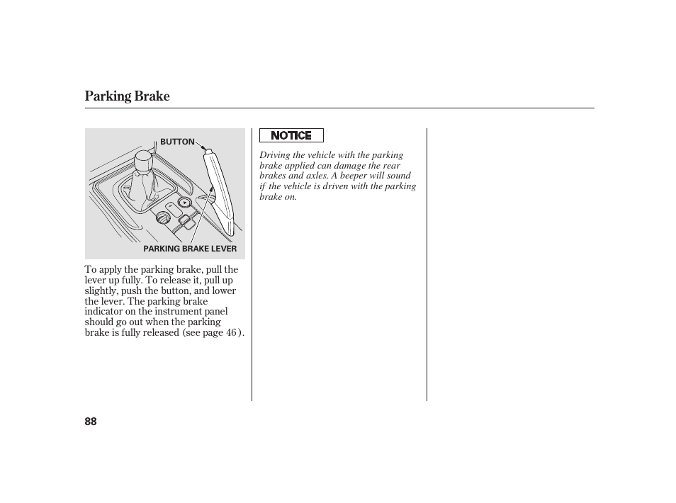 Parking brake | HONDA 2008 S2000 User Manual | Page 94 / 270