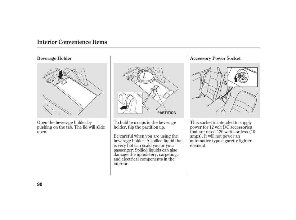 Interior convenience items | HONDA 2008 S2000 User Manual | Page 96 / 270