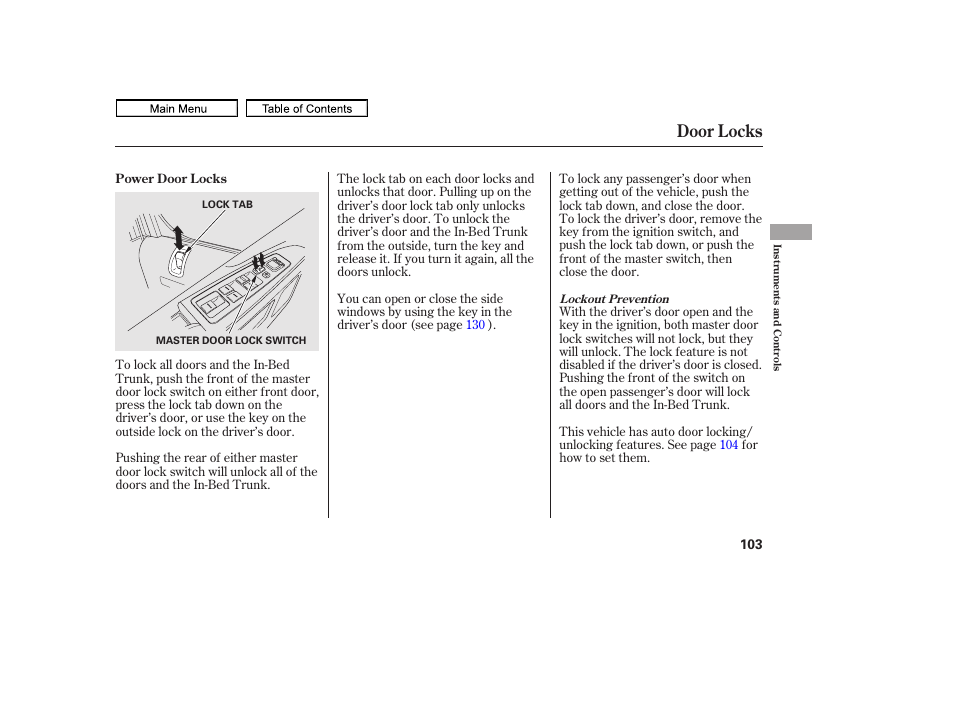 Door locks, 2011 ridgeline | HONDA 2011 Ridgeline User Manual | Page 107 / 423