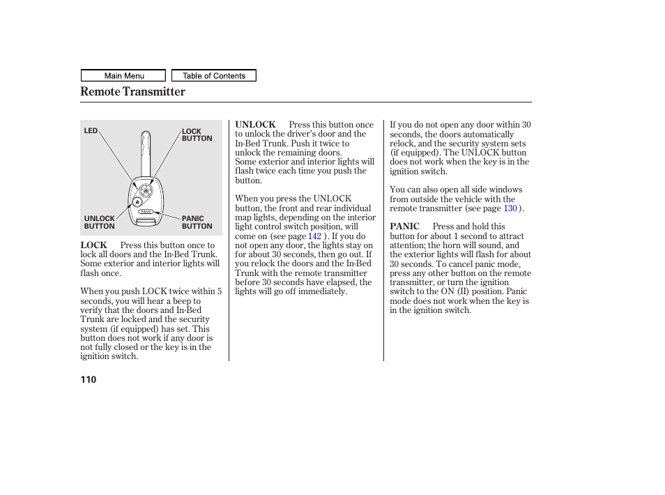 Remote transmitter | HONDA 2011 Ridgeline User Manual | Page 114 / 423