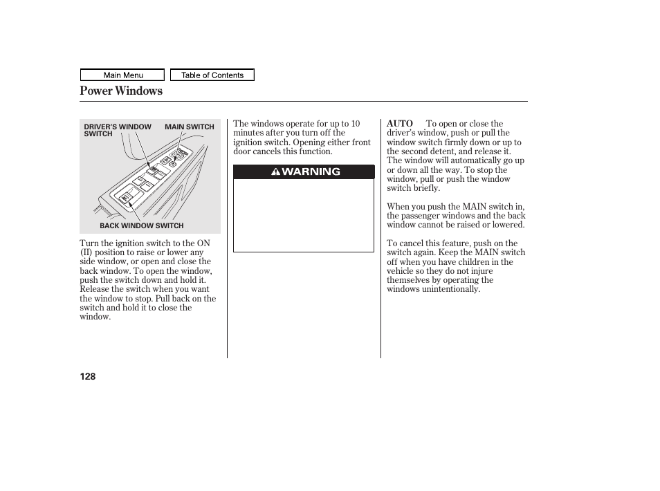 Power windows | HONDA 2011 Ridgeline User Manual | Page 132 / 423