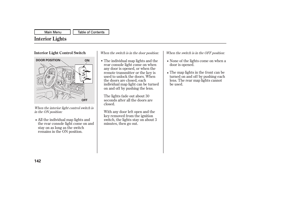 Interior lights | HONDA 2011 Ridgeline User Manual | Page 146 / 423