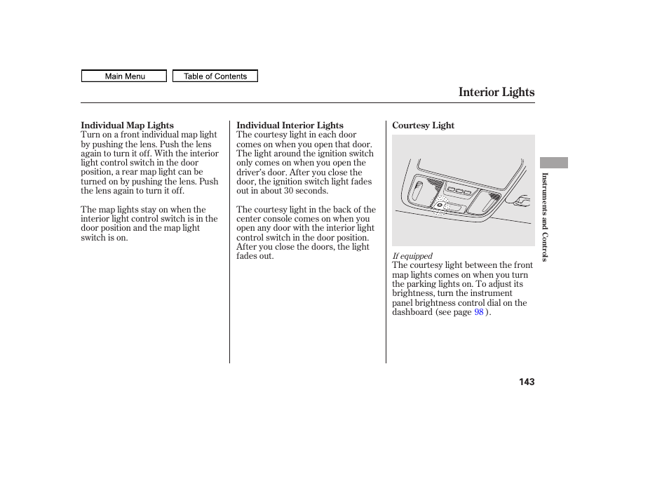 Interior lights, 2011 ridgeline | HONDA 2011 Ridgeline User Manual | Page 147 / 423