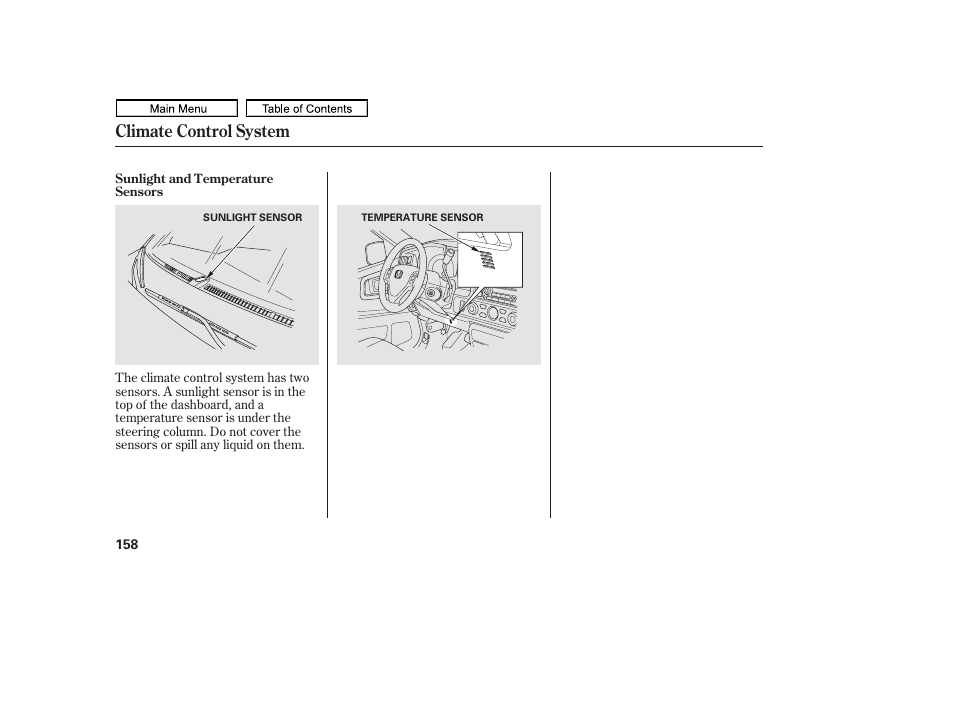 Climate control system | HONDA 2011 Ridgeline User Manual | Page 162 / 423