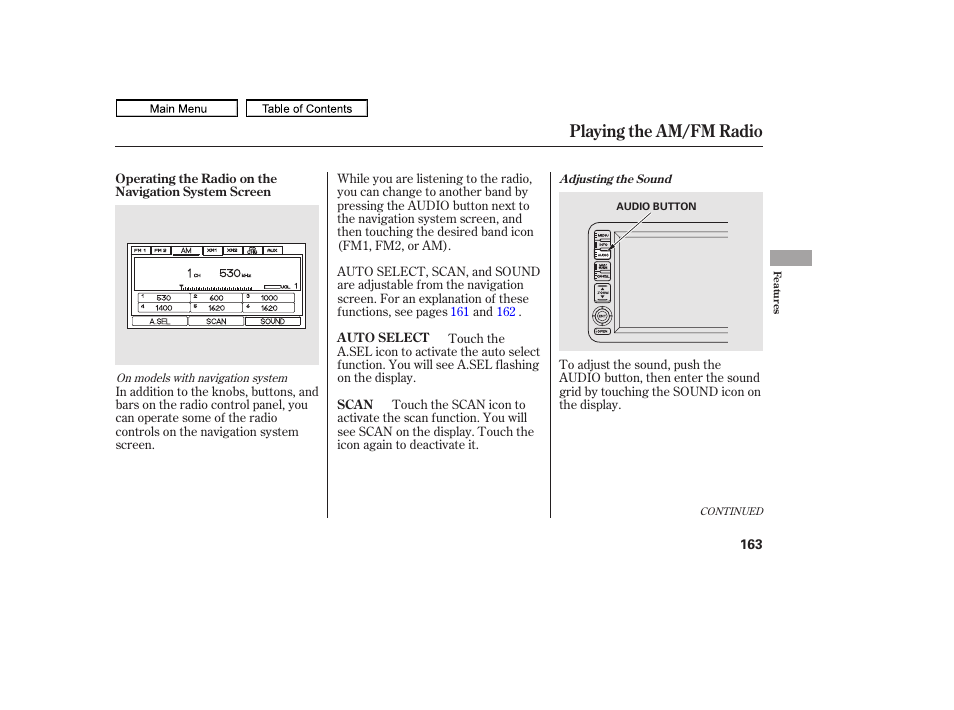 Playing the am/fm radio | HONDA 2011 Ridgeline User Manual | Page 167 / 423
