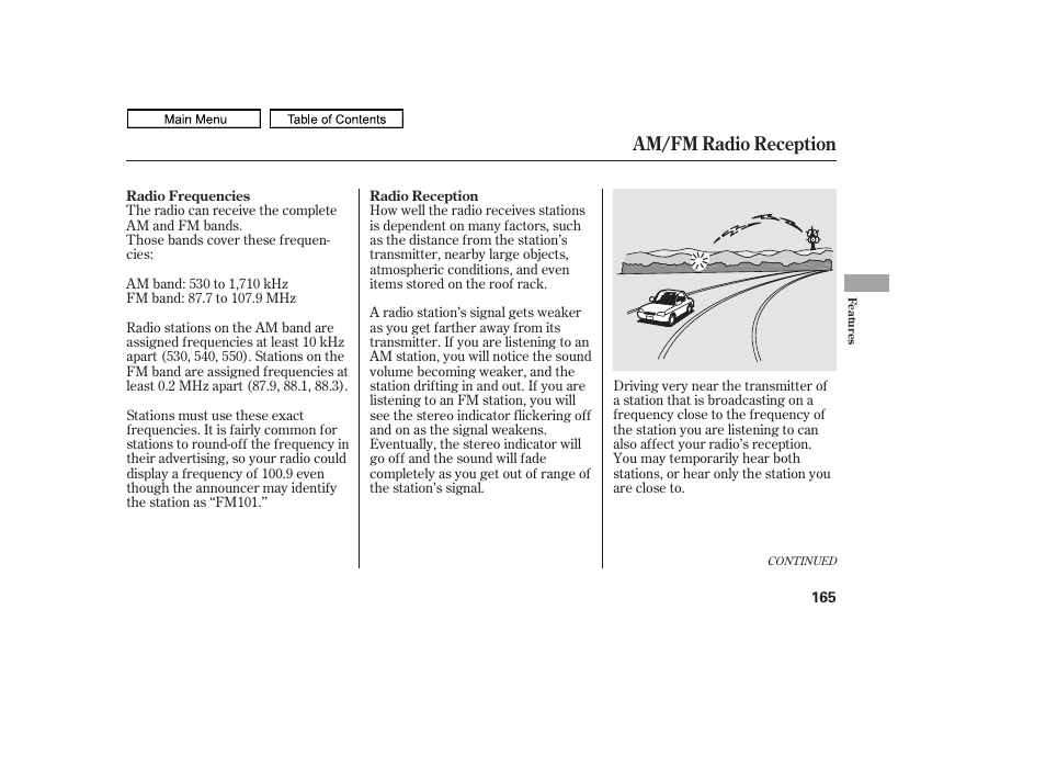 Am/fm radio reception | HONDA 2011 Ridgeline User Manual | Page 169 / 423