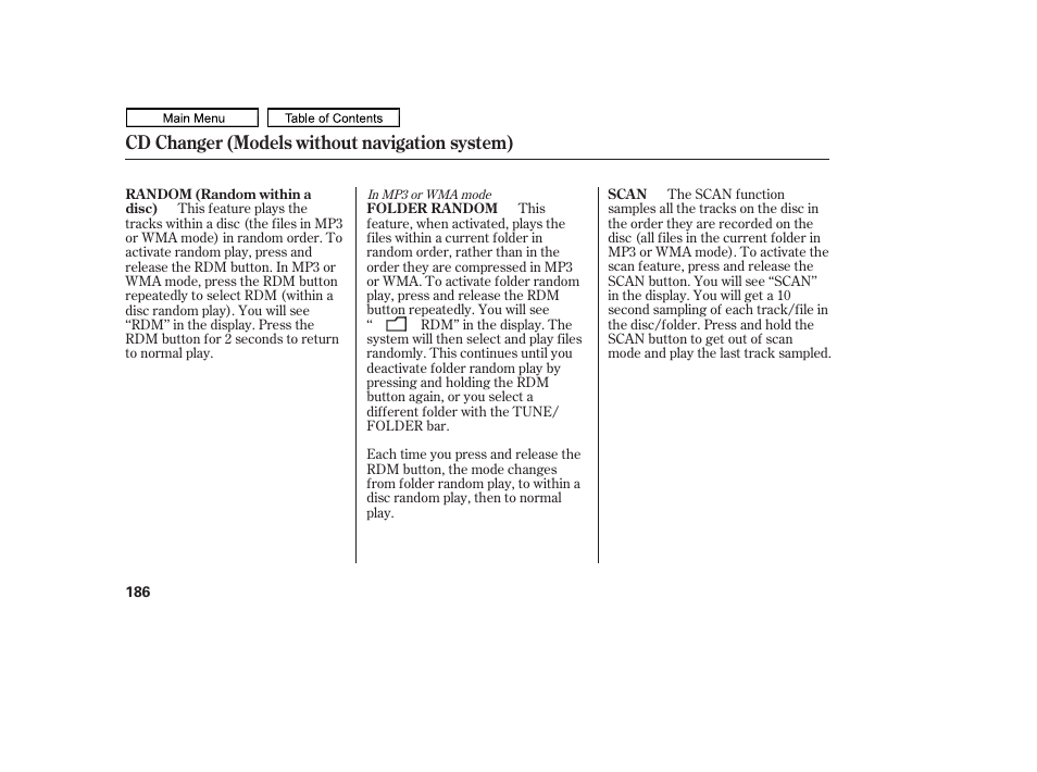 Cd changer (models without navigation system) | HONDA 2011 Ridgeline User Manual | Page 190 / 423
