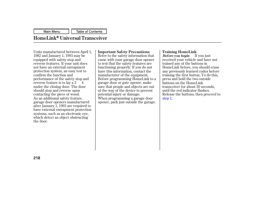 Homelink universal transceiver | HONDA 2011 Ridgeline User Manual | Page 222 / 423