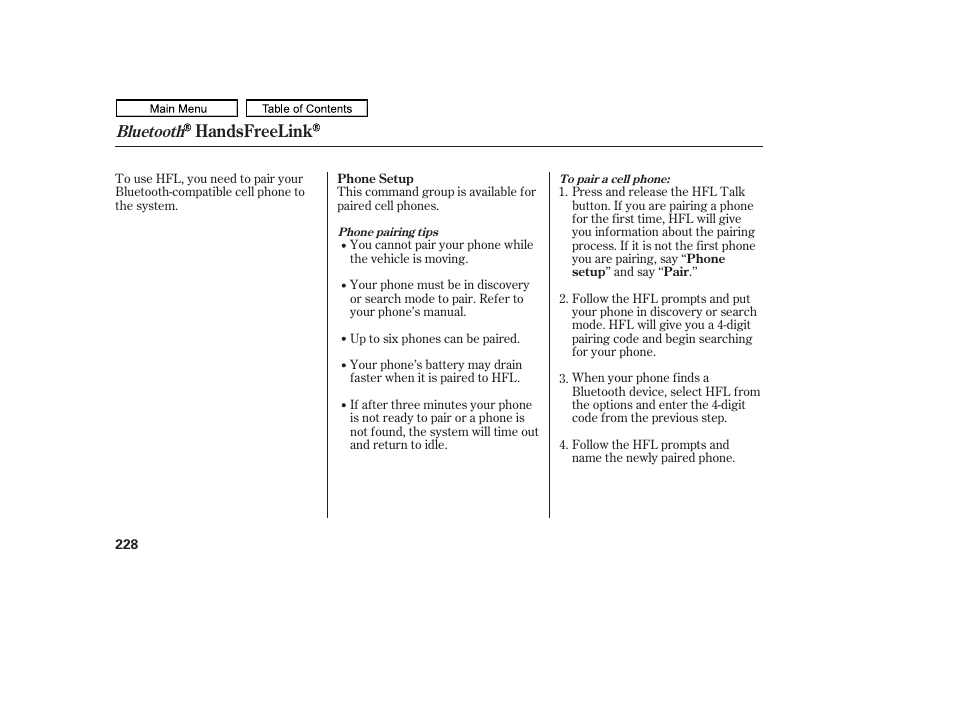 Handsfreelink, Bluetooth | HONDA 2011 Ridgeline User Manual | Page 232 / 423