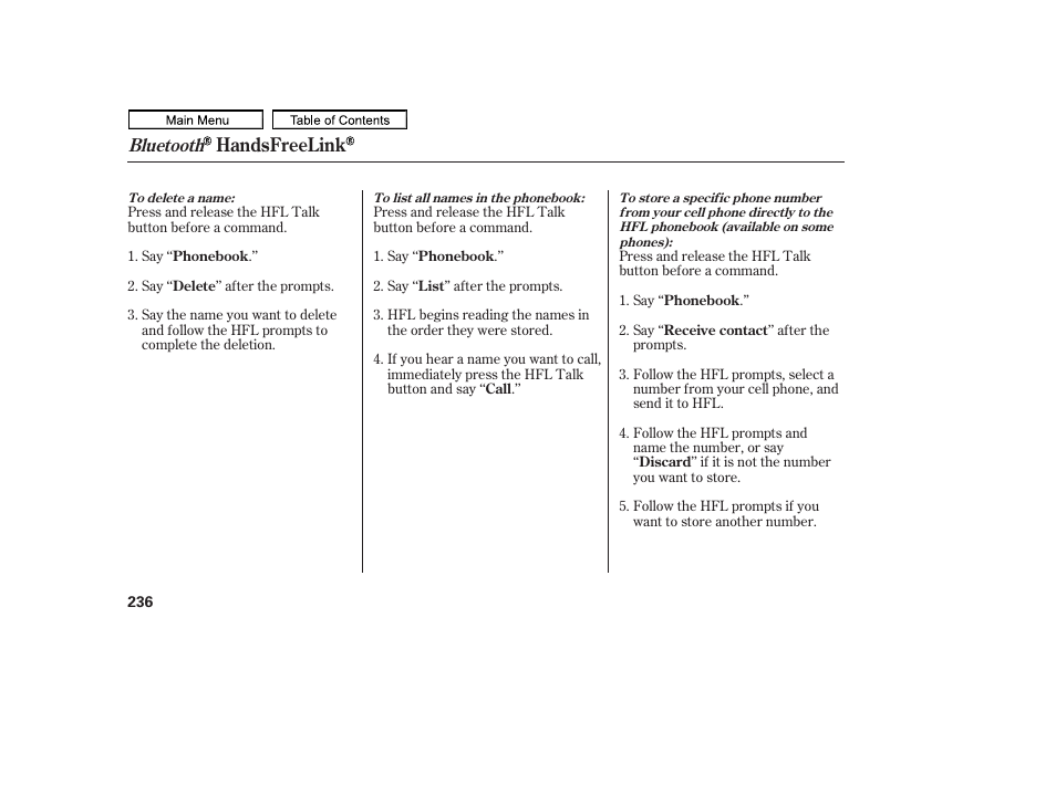 Handsfreelink, Bluetooth | HONDA 2011 Ridgeline User Manual | Page 240 / 423